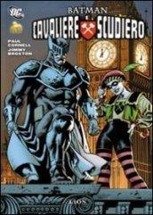 Cavaliere e scudiero. Batman