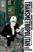 Di nuovo nella mischia. Transmetropolitan. 1.