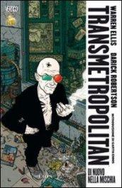 Di nuovo nella mischia. Transmetropolitan. 1.