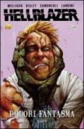 Dolori fantasma. Hellblazer. 6.