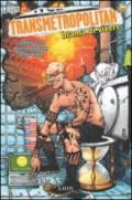 Brama di vivere. Transmetropolitan. 2.