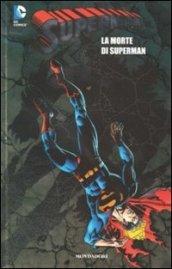 La morte di Superman. Superman: 7