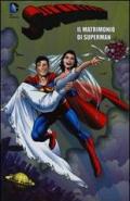 Il matrimonio di Superman. Superman vol.10