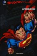 La fine del secolo. Superman: 12