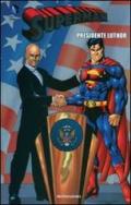 Presidente Luthor. Superman vol.15