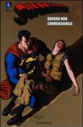 Guerra non convenzionale. Superman vol.17