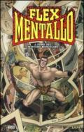 L'uomo del mistero muscolare. Flex Mentallo