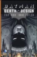 Death by design. Batman