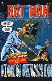 Batman classic. 5.