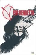 V for vendetta. Warrior edition