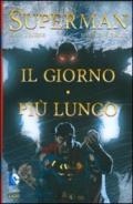 Il giorno più lungo. Superman