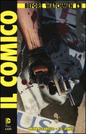 Il comico. Before watchmen. 6.