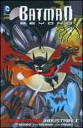 Rivoluzione industriale. Batman beyond: 2