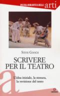 SCRIVERE PER IL TEATRO