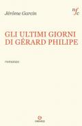 Gli ultimi giorni di Gerard Philipe