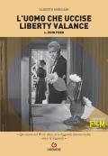 L'uomo che uccise Liberty Valance di John Ford