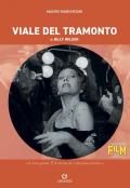 Viale del tramonto di Billy Wilder