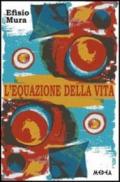 L'equazione della vita