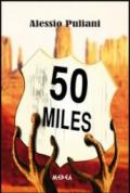 50 miles