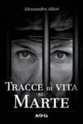 Tracce di vita su Marte