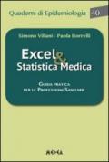 Excel & statistica medica. Guida pratica per le professioni sanitarie