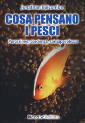 COSA PENSANO I PESCI