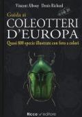 Guida ai coleotteri d'Europa. Ediz. illustrata