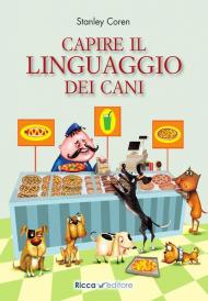 Capire il linguaggio dei cani