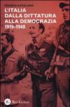 L'Italia dalla dittatura alla democrazia. 1919-1948: 2