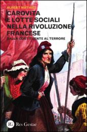 Carovita e lotte sociali nella rivoluzione francese. Dalla costituente al terrore