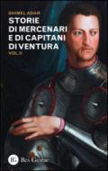 Storie di mercenari e di capitani di ventura. 2.