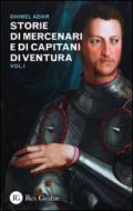 Storie di mercenari e di capitani di ventura. 1.