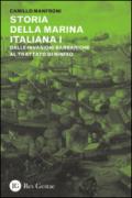 Storia della marina italiana. 1.Dalle invasioni barbariche al trattato di Ninfeo (400-1261)