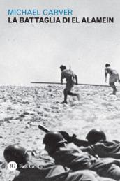 La battaglia di El Alamein