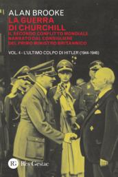 LA GUERRA DI CHURCHILL VOL. 4