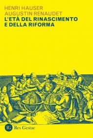 L'età del Rinascimento e della Riforma