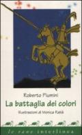 La battaglia dei colori