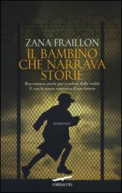 Il bambino che narrava storie