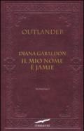 Outlander. Il mio nome è Jamie