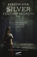 SILVER. L'ULTIMO SEGRETO