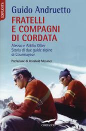 Fratelli e compagni di cordata