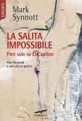 La salita impossibile. Free solo su El Capitan