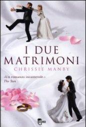 I due matrimoni