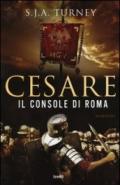 Cesare. Il console di Roma