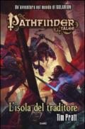 L'isola del traditore. Pathfinder tales
