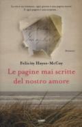 Le pagine mai scritte del nostro amore
