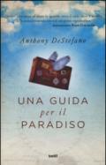 Una guida per il paradiso