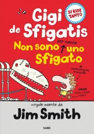 Non sono per niente uno sfigato. Gigi de Sfigatis