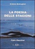 La poesia delle stagioni. Visive emozioni