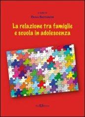 La relazione tra famiglie e scuola in adolescenza